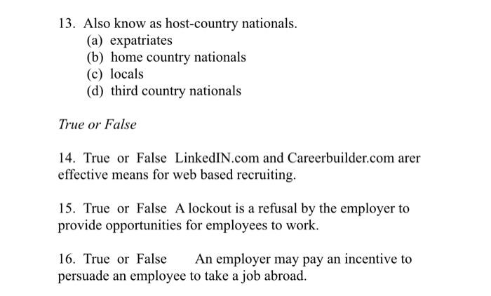 13. Also know as host-country nationals. (a)