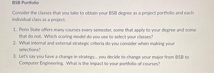 BSB Portfolio Consider the classes that you take