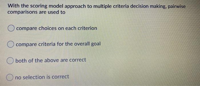 With the scoring model approach to multiple