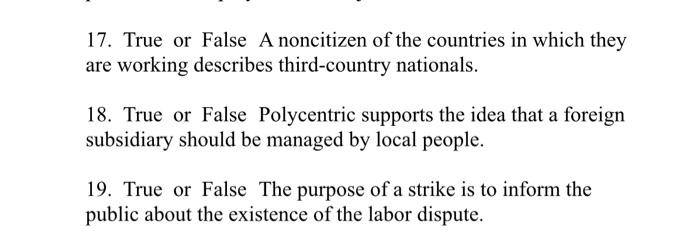 17. True or False A noncitizen of the countries