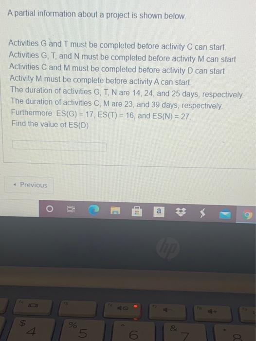 A partial information about a project is shown