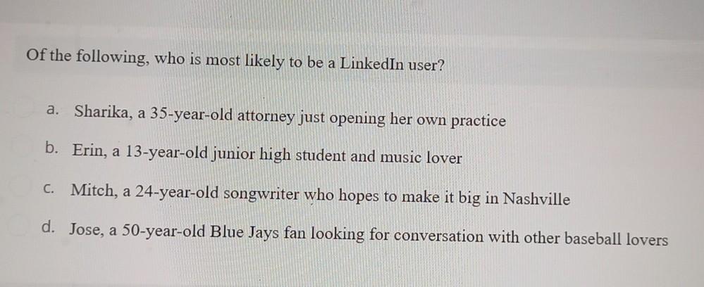 47 Of the following, who is most likely to be a