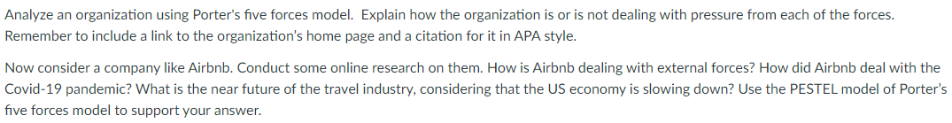 Analyze an organization using Porter's five