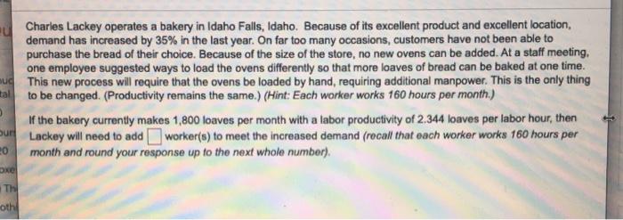 uc tal Charles Lackey operates a bakery in Idaho