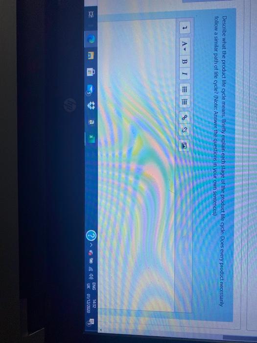 Describe what the product life cycle means.