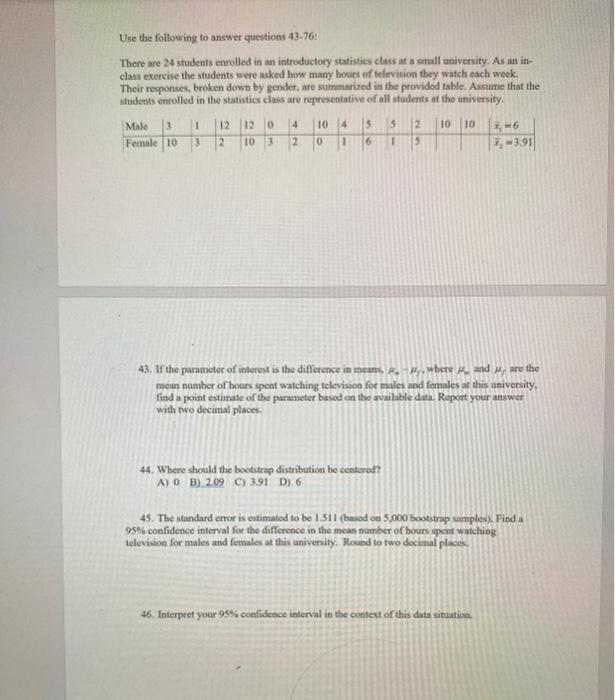 Use the following to answer questions 43-76: