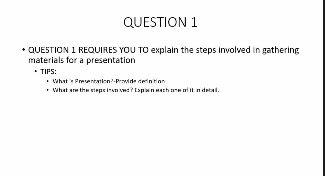 explain this QUESTION 1 QUESTION 1 REQUIRES YOU