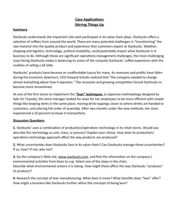 Stirring Things Up Summary Starbucks understands