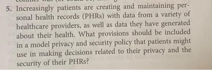5. Increasingly patients are creating and