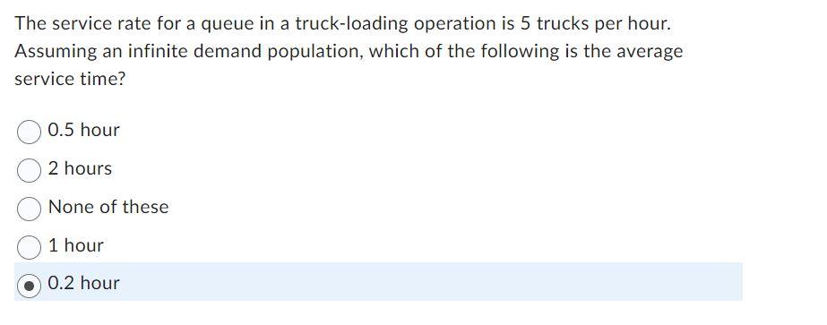 The service rate for a queue in a truck-loading