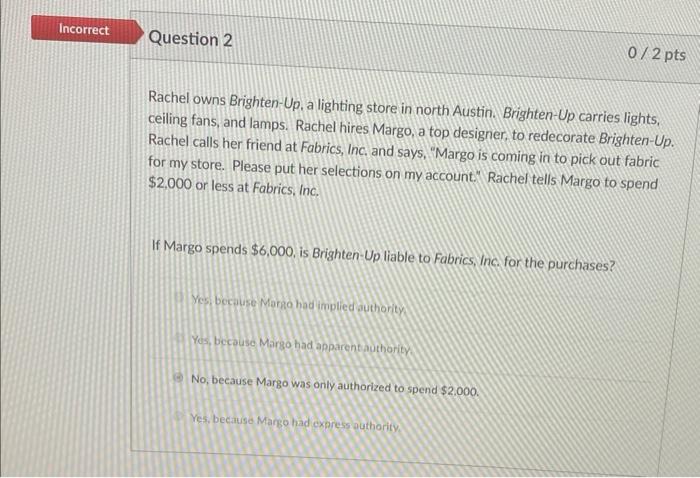 Rachel owns Brighten-Up, a lighting store in