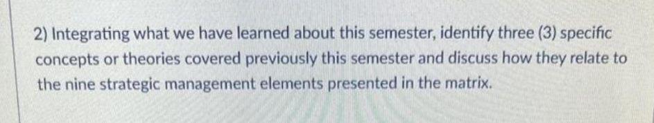 2) Integrating what we have learned about this