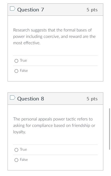 Question 7 5pts Research suggests that the formal