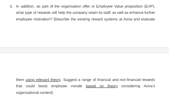 5. In addition, as part of the organisation offer