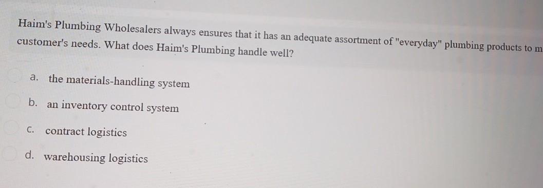 62 Haim's Plumbing Wholesalers always ensures