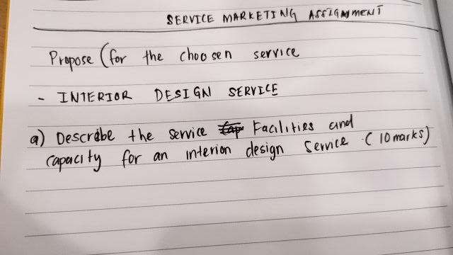 SERVICE MARKETING ASSIGMMENT Propose (for the