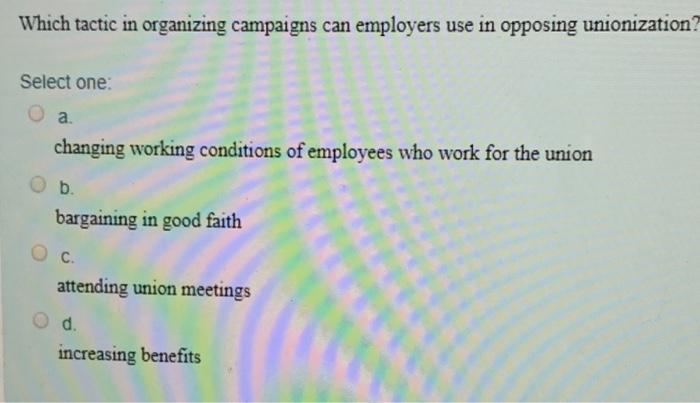 Which tactic in organizing campaigns can