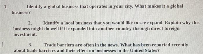 Identify a global business that operates in your