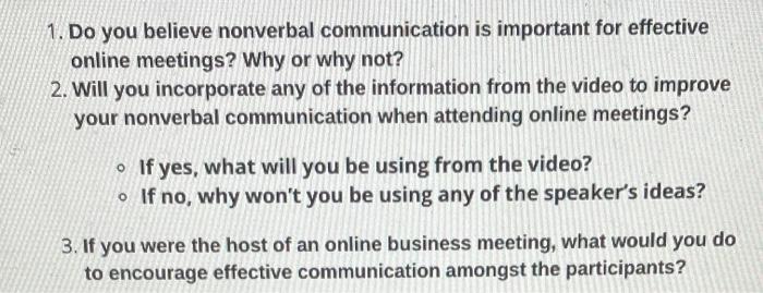 1. Do you believe nonverbal communication is