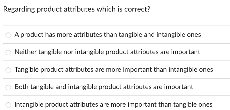 Regarding product attributes which is correct? A