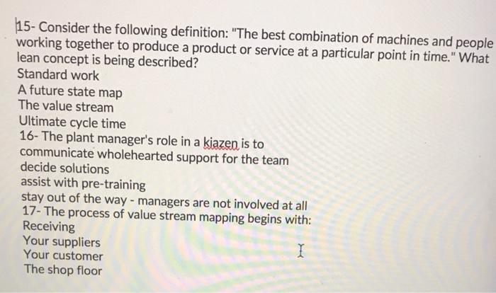 15- Consider the following definition: "The best