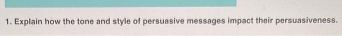 answer 1 and 2 in complete sentences 1. Explain