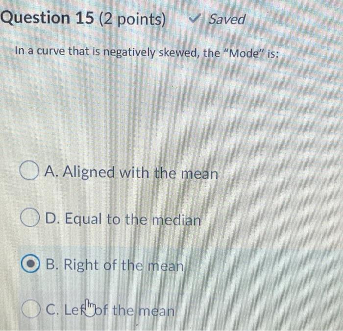 Question 15 (2 points) Saved In a curve that is