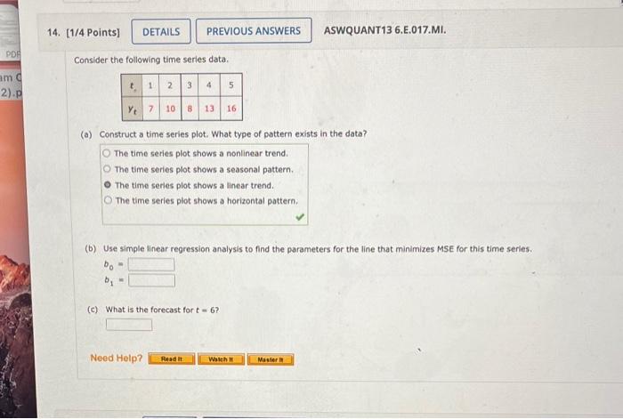 please help! Consider the following time series