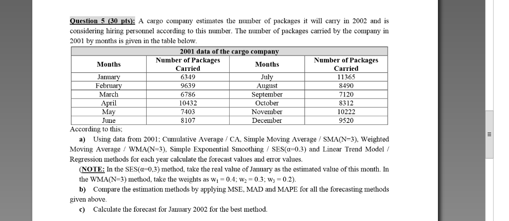 10432 Question 5 (30 pts): A cargo company