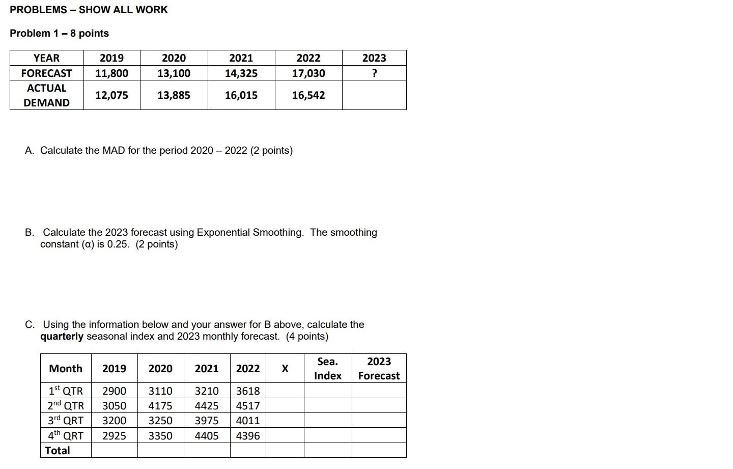 Problem 18 points A. Calculate the MAD for the