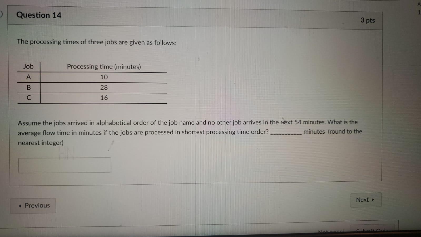 The processing times of five jobs are given as