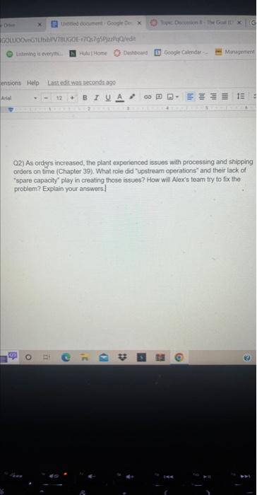 02) As orders increased, the plant experienced