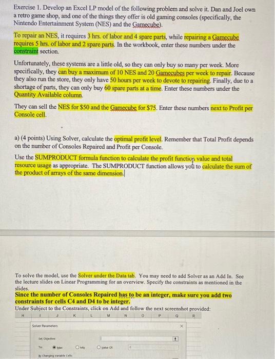 Exercise 1. Develop an Excel LP model of the