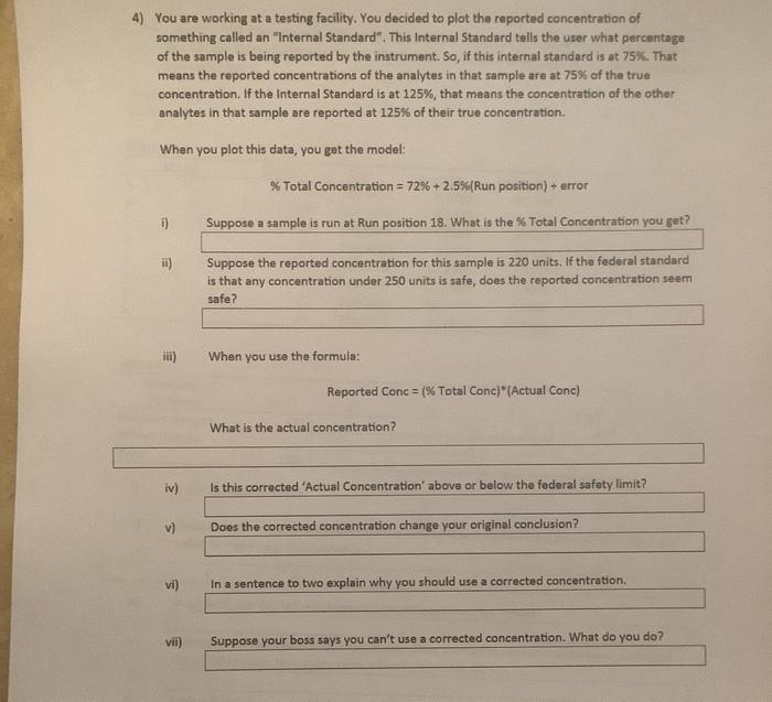 please answer all of the following -Thank you! 4)