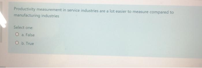 Productivity measurement in service industries