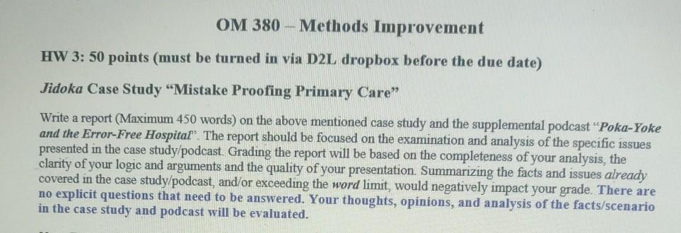 OM 380 Methods Improvement HW 3: 50 points (must