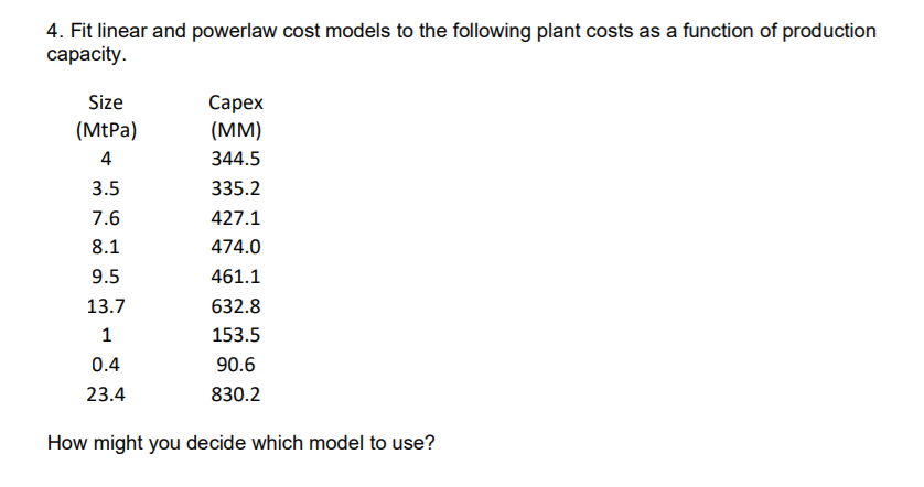 4. Fit linear and powerlaw cost models to the