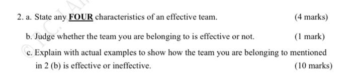 2. a. State any FOUR characteristics of an