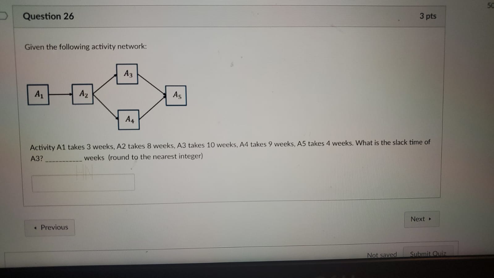 Given the following activity network: Activity A1