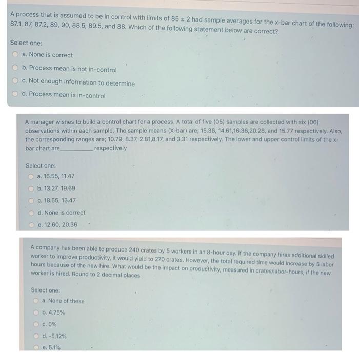 A process that is assumed to be in control with