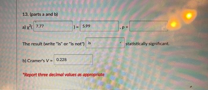 need help with these qutions plz??? s 13. In a