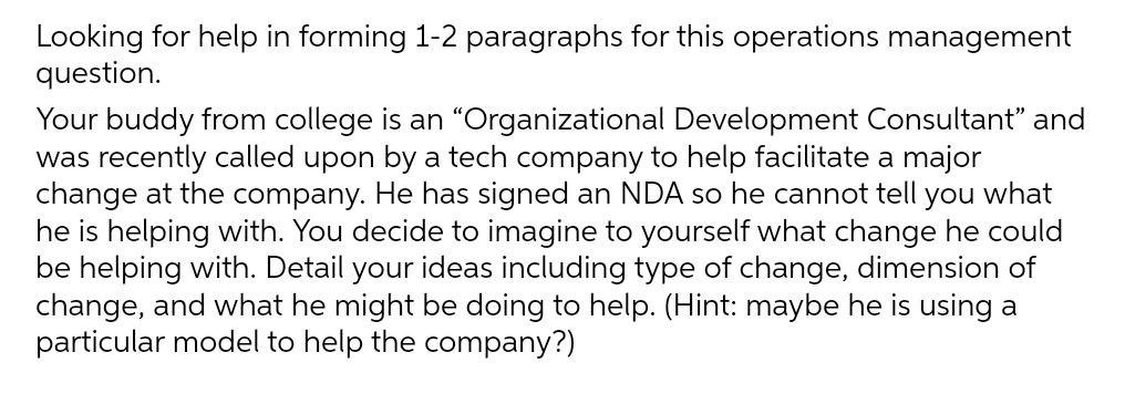 Looking for help in forming 1-2 paragraphs for