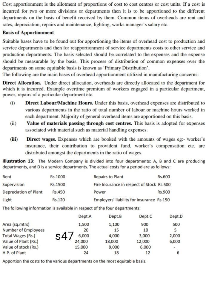 Cost apportionment is the allotment of