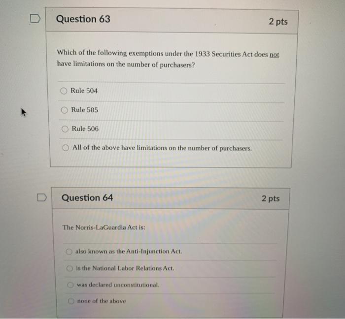 Question 65 2 pts A shareholder proxy is: good