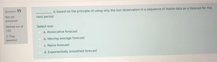 Question 11 is based on the principle of using