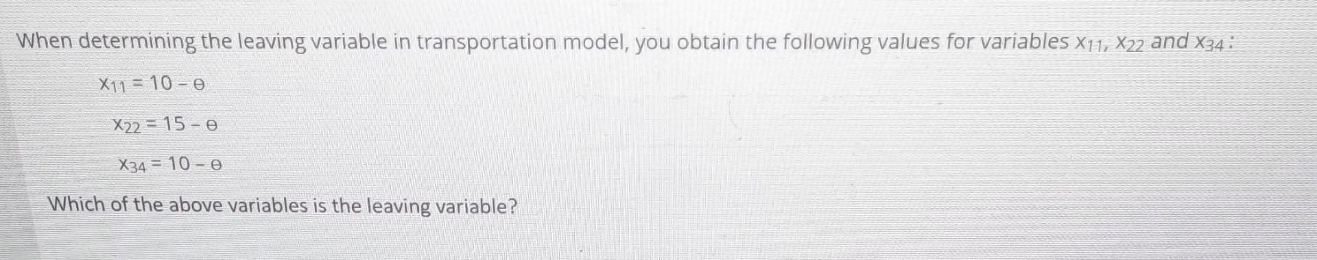 When determining the leaving variable in