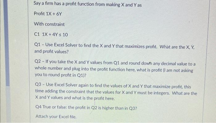 Say a firm has a profit function from making X