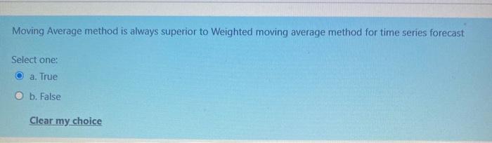 Moving Average method is always superior to