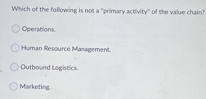 Which of the following is not a "primary