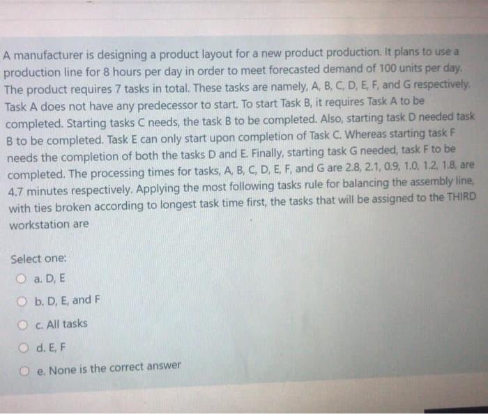 A manufacturer is designing a product layout for